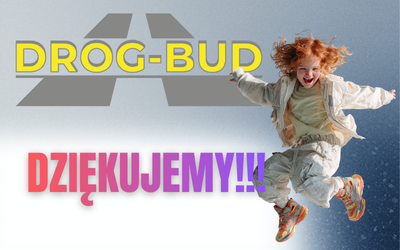 DROG-BUD – Dziękujemy!!!